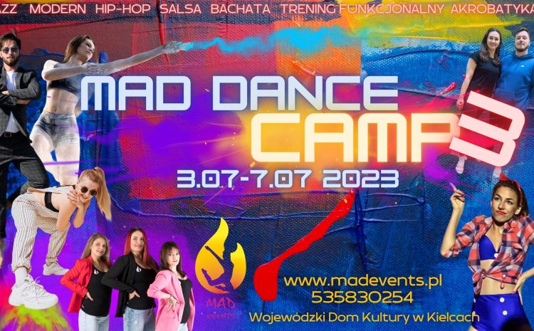  MAD DANCE CAMP 3 – 5 dni warsztatów tanecznych dla tancerzy turniejowych w Kielcach!